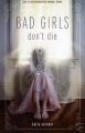 Couverture Bad Girls Don't Die, book 1 Editions Hyperion Books 2009