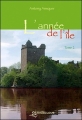 Couverture L'année de l'île, tome 2 Editions Mangeclous (Littérature Mangemots) 2008