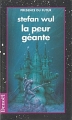 Couverture La peur géante Editions Denoël (Présence du futur) 1994