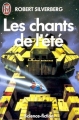 Couverture Les Chants de l'été Editions J'ai Lu (Science-fiction) 1991