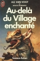 Couverture Au-delà du village enchanté Editions J'ai Lu (Science-fiction) 1987