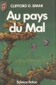 Couverture Au pays du mal Editions J'ai Lu (Science-fiction) 1985