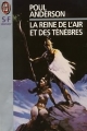 Couverture La reine de l'Air et des Ténèbres Editions J'ai Lu (S-F / Fantasy) 1992