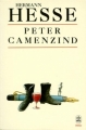 Couverture Peter Camenzind Editions Le Livre de Poche (Biblio) 1991