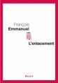 Couverture L'enlacement Editions Seuil 2008