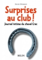 Couverture Journal intime du cheval Crac, tome 2 : Surprises au club! Editions Belin 2009