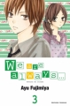 Couverture We are always..., tome 03 Editions Tonkam (Shôjo) 2011