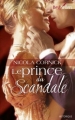Couverture Le prince du scandale Editions Harlequin (Best Sellers - Historique) 2010