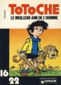 Couverture Totoche, tome 1 : Le Meilleur ami de l'Homme Editions Dargaud (16/22) 1978