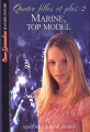 Couverture Quatre filles et plus, tome 2 : Marine, Top model Editions Bayard (Poche) 2003