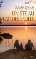 Couverture Chroniques du lac des saules, tome 1 : Un été au lac des saules Editions Harlequin (Best sellers - Roman) 2011