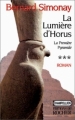 Couverture La première pyramide, tome 3 : La lumière d'Horus Editions du Rocher (Champollion) 1998