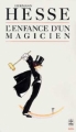 Couverture L'enfance d'un magicien Editions Le Livre de Poche (Biblio) 1983