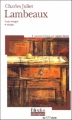 Couverture Lambeaux Editions Folio  (Plus classiques) 2005