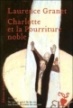 Couverture Charlotte et la Pourriture noble Editions Héloïse d'Ormesson 2006