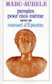 Couverture Pensées pour moi-même suivies du Manuel d'Epictète Editions Flammarion (GF) 1964