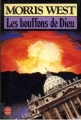 Couverture Les bouffons de Dieu Editions Le Livre de Poche 1982