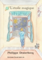 Couverture L'étoile magique Editions Chloé des Lys 2011