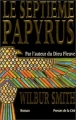 Couverture Le septième papyrus Editions Les Presses de la Cité 1995