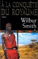 Couverture Les Ballantyne, tome 2 : A la conquête du royaume Editions Les Presses de la Cité 1998