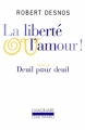 Couverture La liberté ou l'amour suivi de Deuil pour deuil Editions Gallimard  (L'imaginaire) 1982