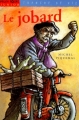Couverture Le Jobard Editions Milan (Poche - Junior - Tranche de vie) 1999
