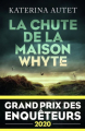 Couverture La Chute de la Maison Whyte Editions Robert Laffont (La bête noire) 2020