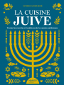 Couverture La cuisine Juive : Toutes les recettes et traditions de la cuisine Ashkénaze Editions Mango 2022