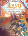 Couverture Arno, le valet de Nostradamus, tome 8 : Au service du dauphin Editions Albin Michel 2022