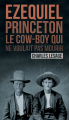 Couverture Ezequiel Pinceton : Le cow-boy qui ne voulait pas mourir Editions IN8 2022