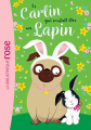 Couverture Le Carlin qui voulait être..., tome 3 : Un Lapin Editions Hachette (Bibliothèque Rose) 2021