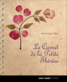 Couverture Le Carnet de la petite Thérèse Editions Saint-Léger 2017