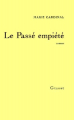 Couverture Le Passé empiété Editions Grasset 1983