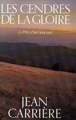 Couverture Les cendres de la gloire Editions France Loisirs 2007