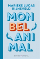Couverture Mon bel animal Editions Buchet / Chastel 2022