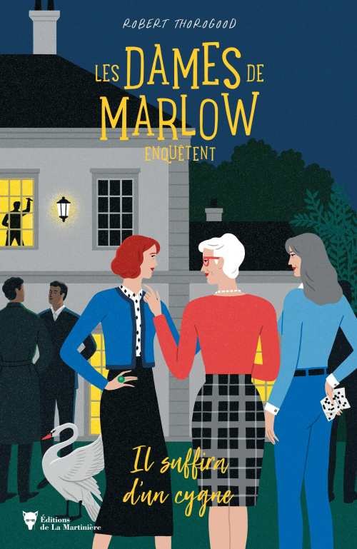 Couverture Les dames de Marlow enquêtent, tome 2 : Il suffira d'un cygne