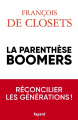Couverture La parenthèse boomers Editions Fayard 2022