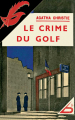 Couverture Le Crime du golf Editions Le Masque 2022