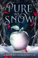 Couverture Fairytales Reimagined, book 4: Pure as snow Editions Autoédité 2021