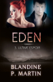 Couverture Eden, tome 3 : Sur les ruines du passé / Ultime espoir Editions Autoédité 2022