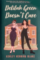 Couverture Delilah Green Doesn't Care Editions Piatkus Books 2022
