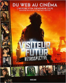 Couverture Le Visiteur du Futur : Rétrospective Editions Bragelonne 2022