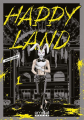 Couverture Happy Land, tome 1 Editions Omaké Books 2022