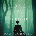 Couverture Lychford, book 3: A Long Day in Lychford Editions Macmillan (Audio) 2018