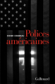 Couverture Polices américaines Editions Gallimard  (La Suite des temps) 2018