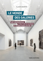 Couverture Le monde des galeries Editions CNRS 2021