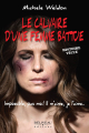 Couverture Le calvaire d'une femme battue : Impossible, pas moi ! Il m'aime, je l'aime...  Editions Béliveau 2021