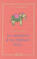 Couverture Les mémoires d'un éléphant blanc Editions Kailash 2003