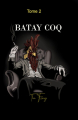 Couverture Batay coq Editions Autoédité 2022