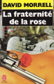 Couverture La fraternité de la rose Editions Robert Laffont 1986